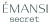 EMANSI secret